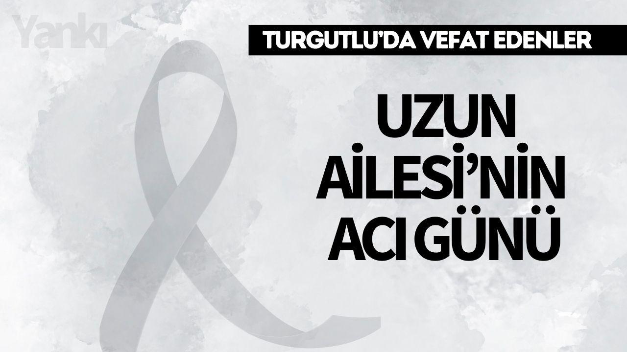 Uzun Ailesi’nin Acı Günü