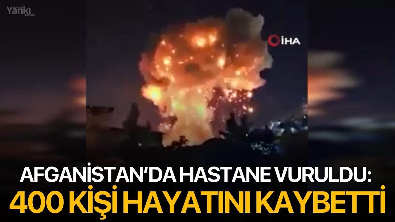 Afganistan’da Hastane Vuruldu: 400 Kişi Hayatını Kaybetti