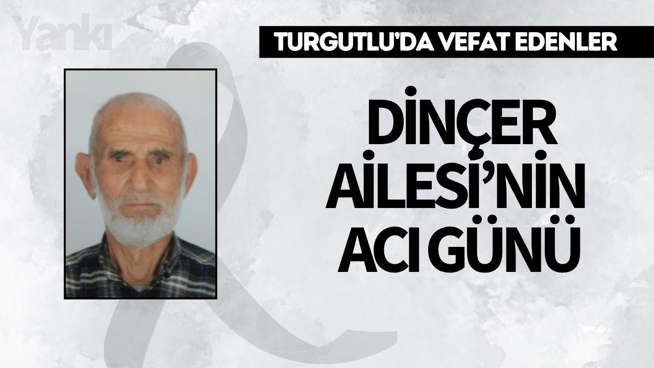 Dinçer Ailesi’nin Acı Günü