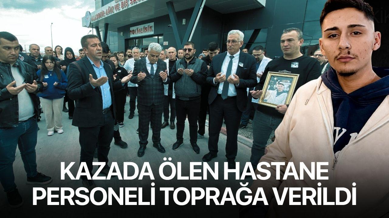 Kazada ölen hastane personeli toprağa verildi