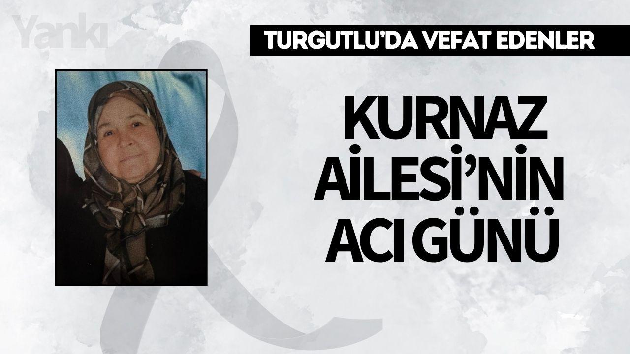 Kurnaz Ailesi’nin Acı Günü