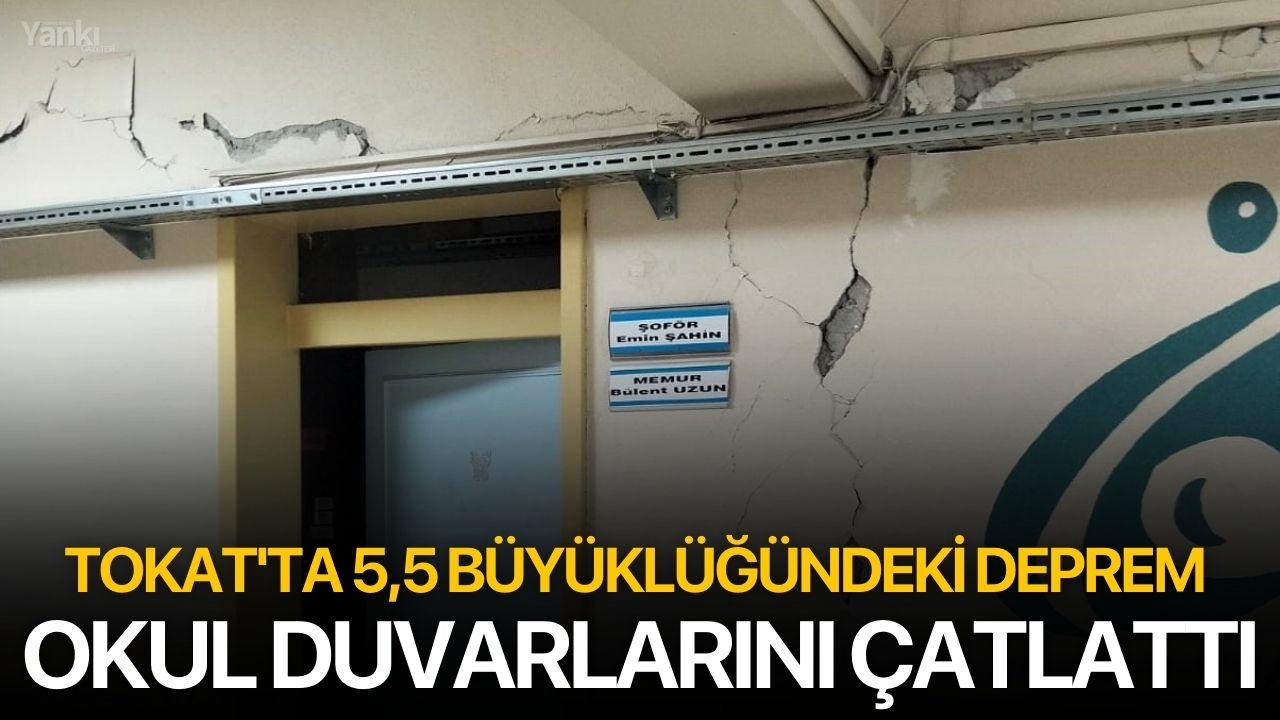 Tokat'ta 5,5 büyüklüğündeki deprem okul duvarlarını çatlattı