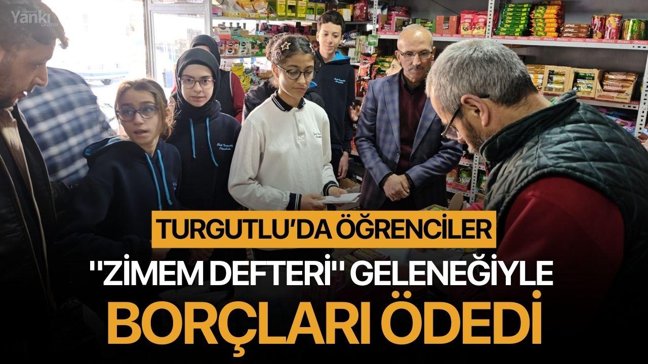 Turgutlu’da öğrenciler "Zimem Defteri" geleneğiyle borçları ödedi