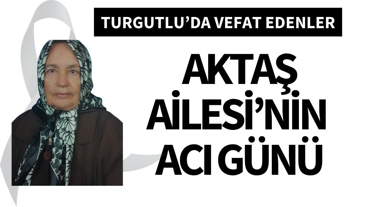 Aktaş Ailesi'nin Acı Günü