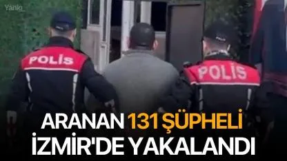 Aranan 131 Şüpheli İzmir'de Yakalandı