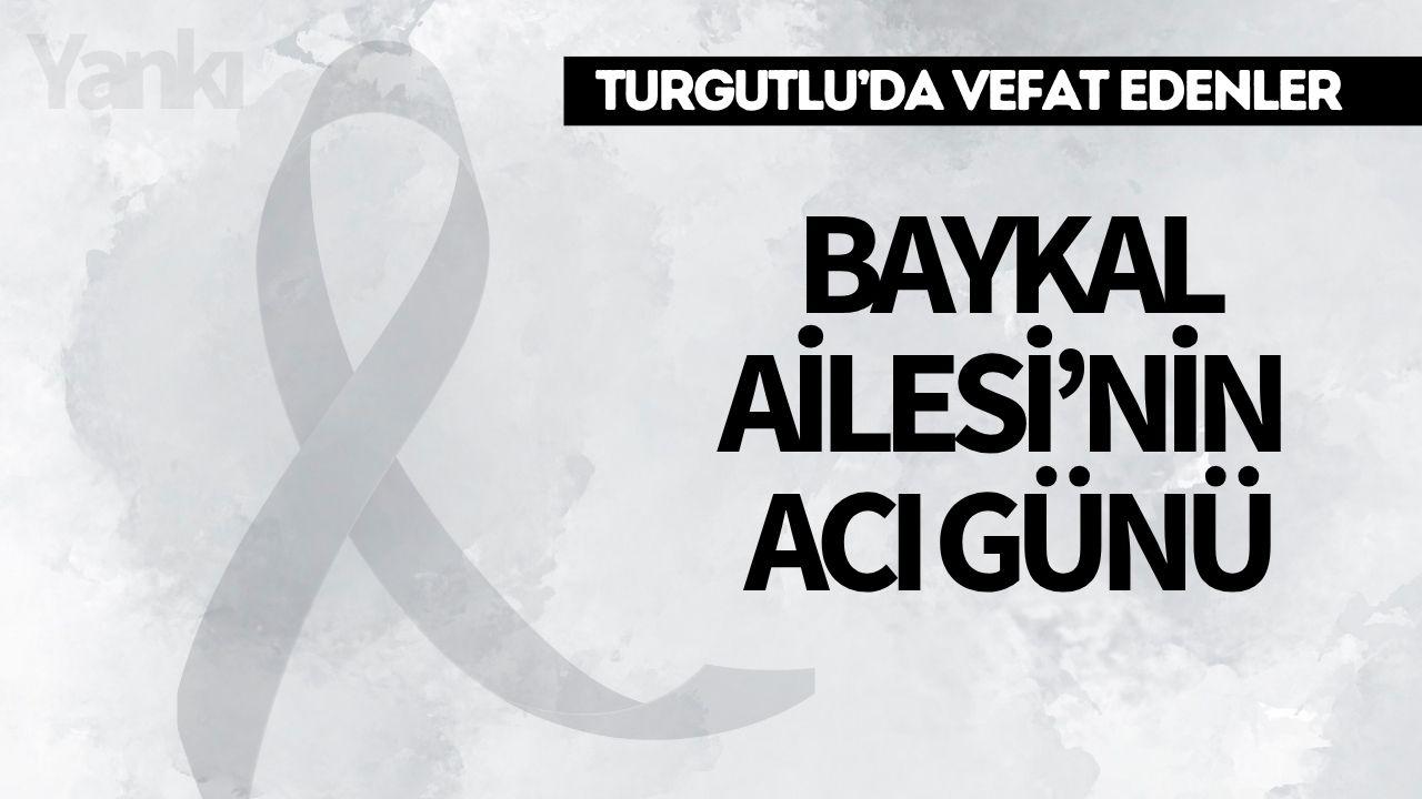 Baykal Ailesi'nin Acı Günü