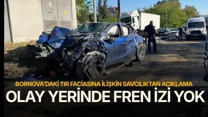 Bornova’daki tır faciasına ilişkin savcılıktan açıklama: Olay yerinde fren izi yok