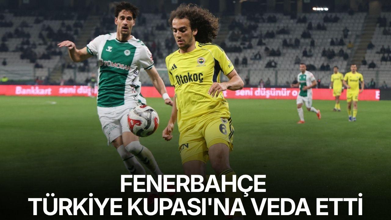 Fenerbahçe, Türkiye Kupası'na veda etti