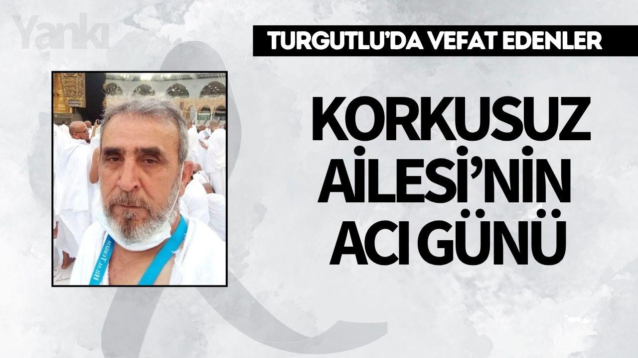 Korkusuz Ailesi’nin Acı Günü