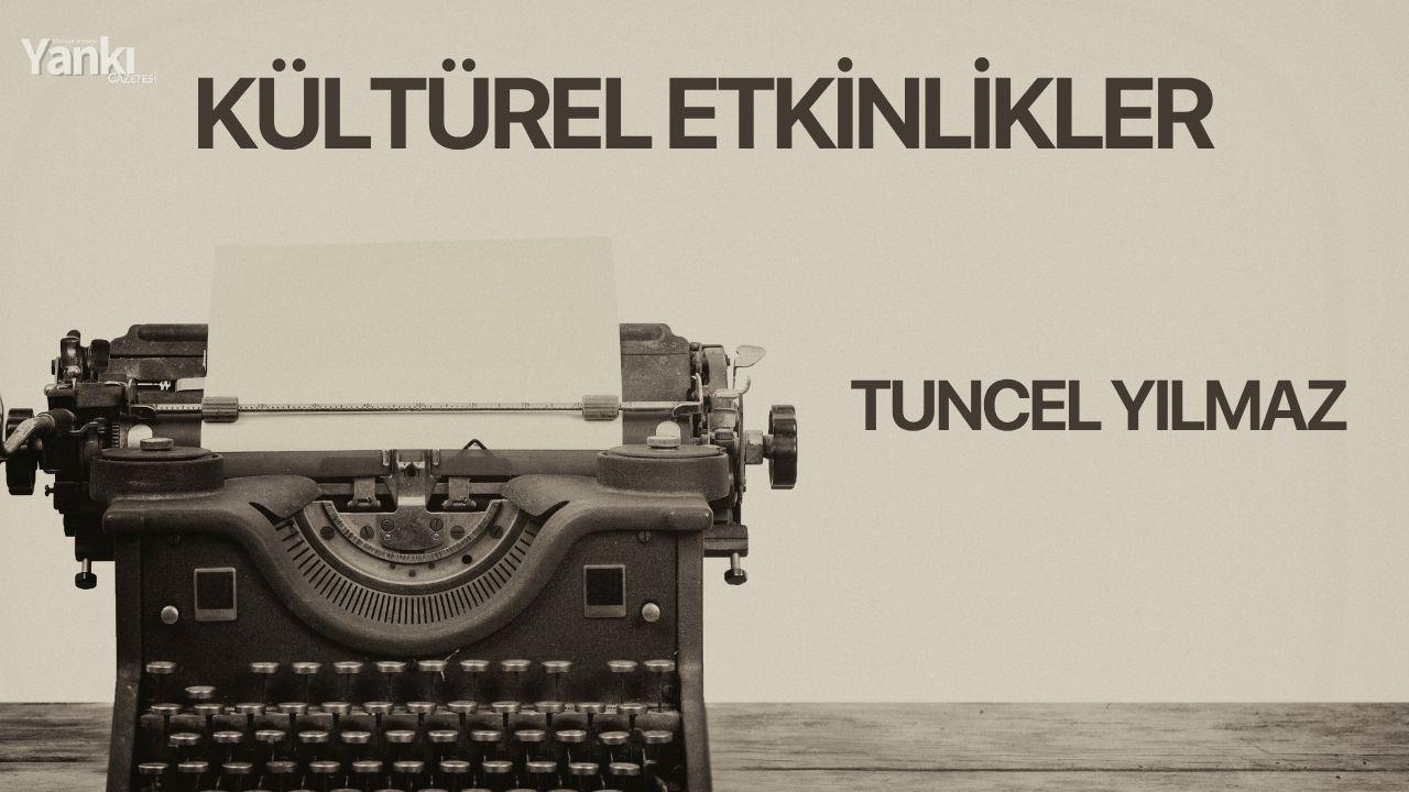 KÜLTÜREL ETKİNLİKLER