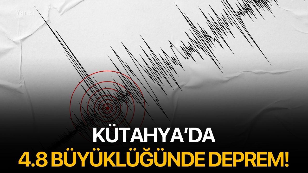 Kütahya'da 4.8 büyüklüğünde deprem!
