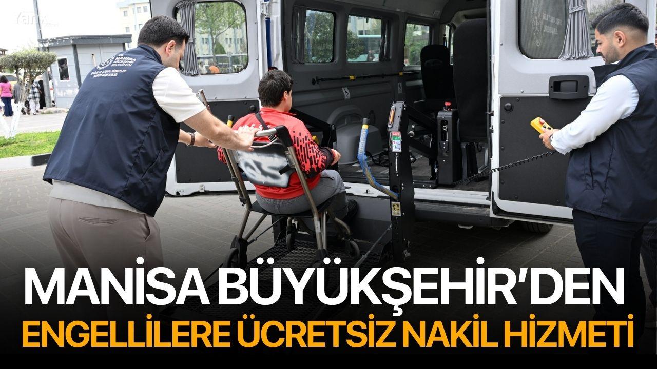 Manisa Büyükşehir’den Engellilere Ücretsiz Nakil Hizmeti