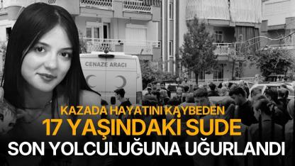 Manisa'da 17 yaşındaki Sude son yolculuğuna uğurlandı