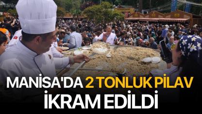 Manisa'da 2 tonluk pilav ikram edildi