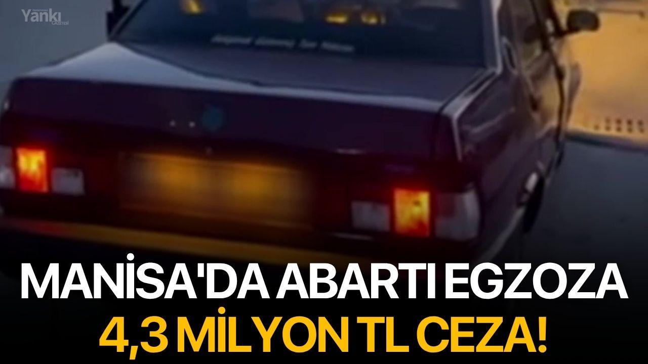 Manisa'da Abartı Egzoza 4,3 Milyon TL Ceza!