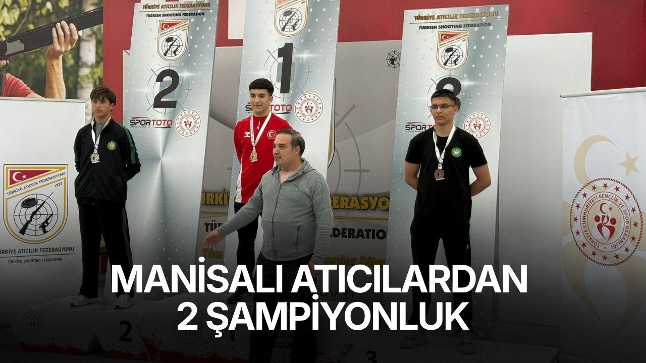 Manisalı atıcılardan 2 şampiyonluk