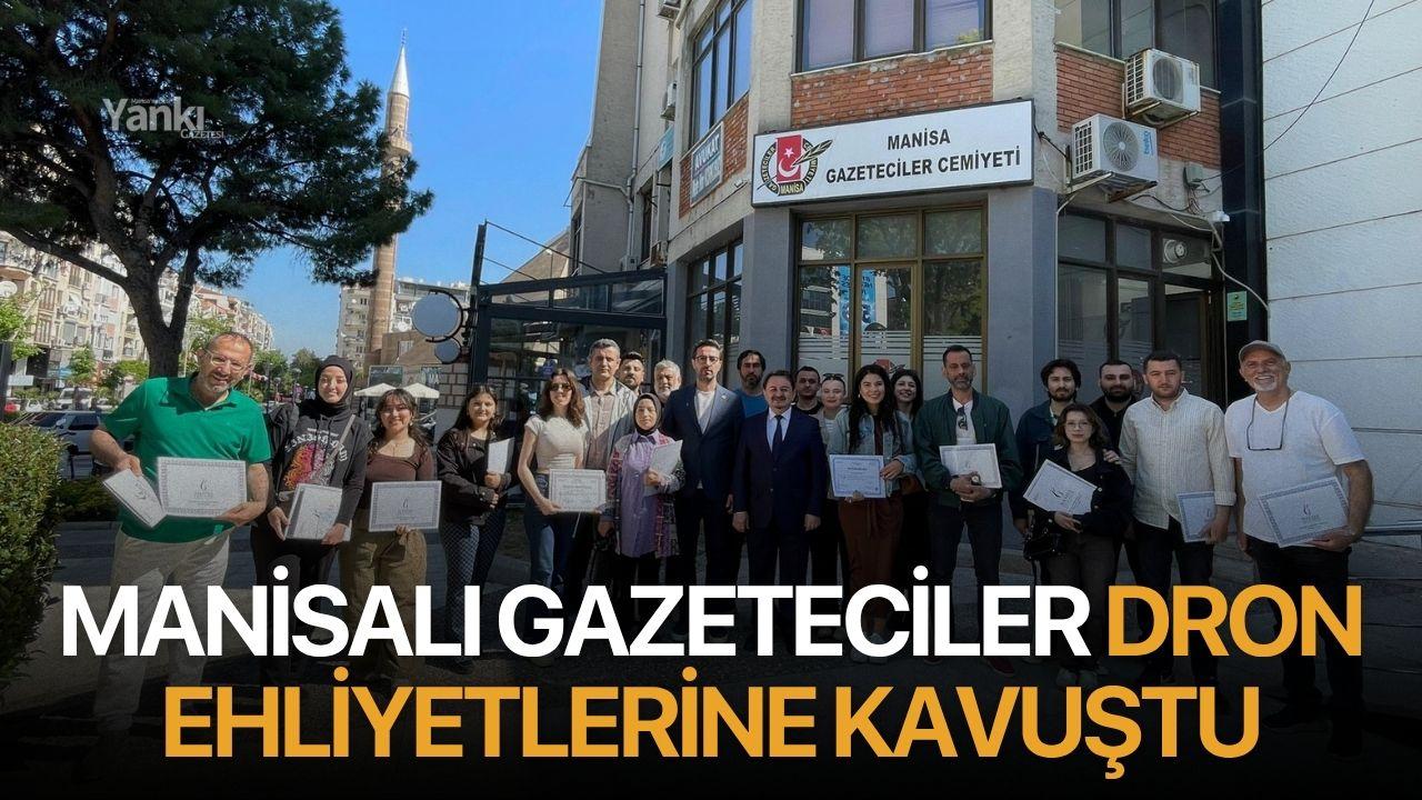 Manisalı Gazeteciler Dron Ehliyetlerine Kavuştu