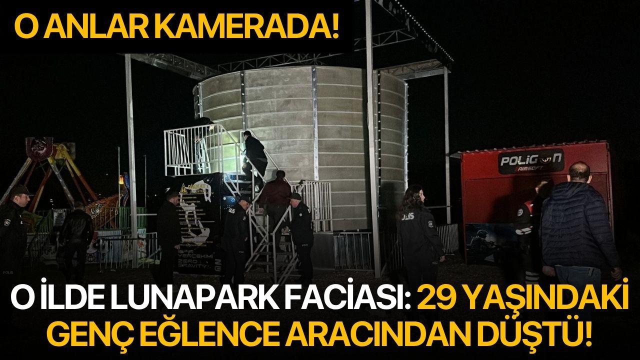 O ilde lunapark faciası: 29 yaşındaki genç eğlence aracından düştü!