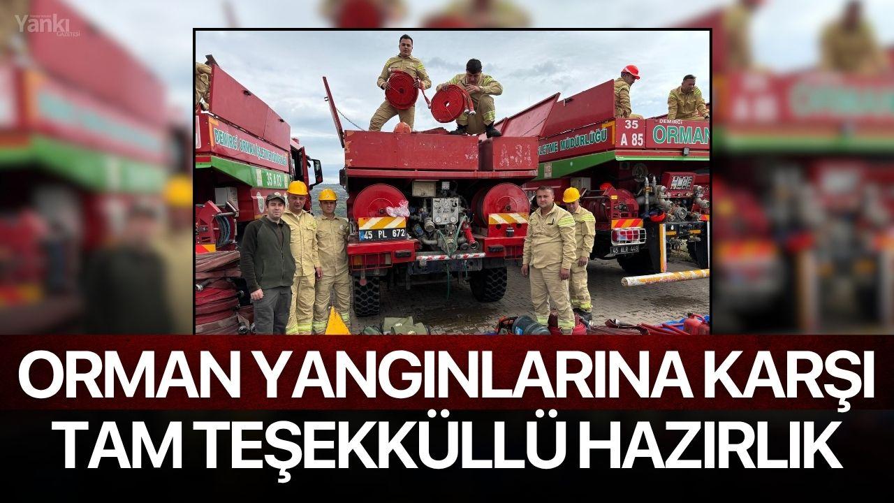 Orman Yangınlarına Karşı Tam Teşekküllü Hazırlık