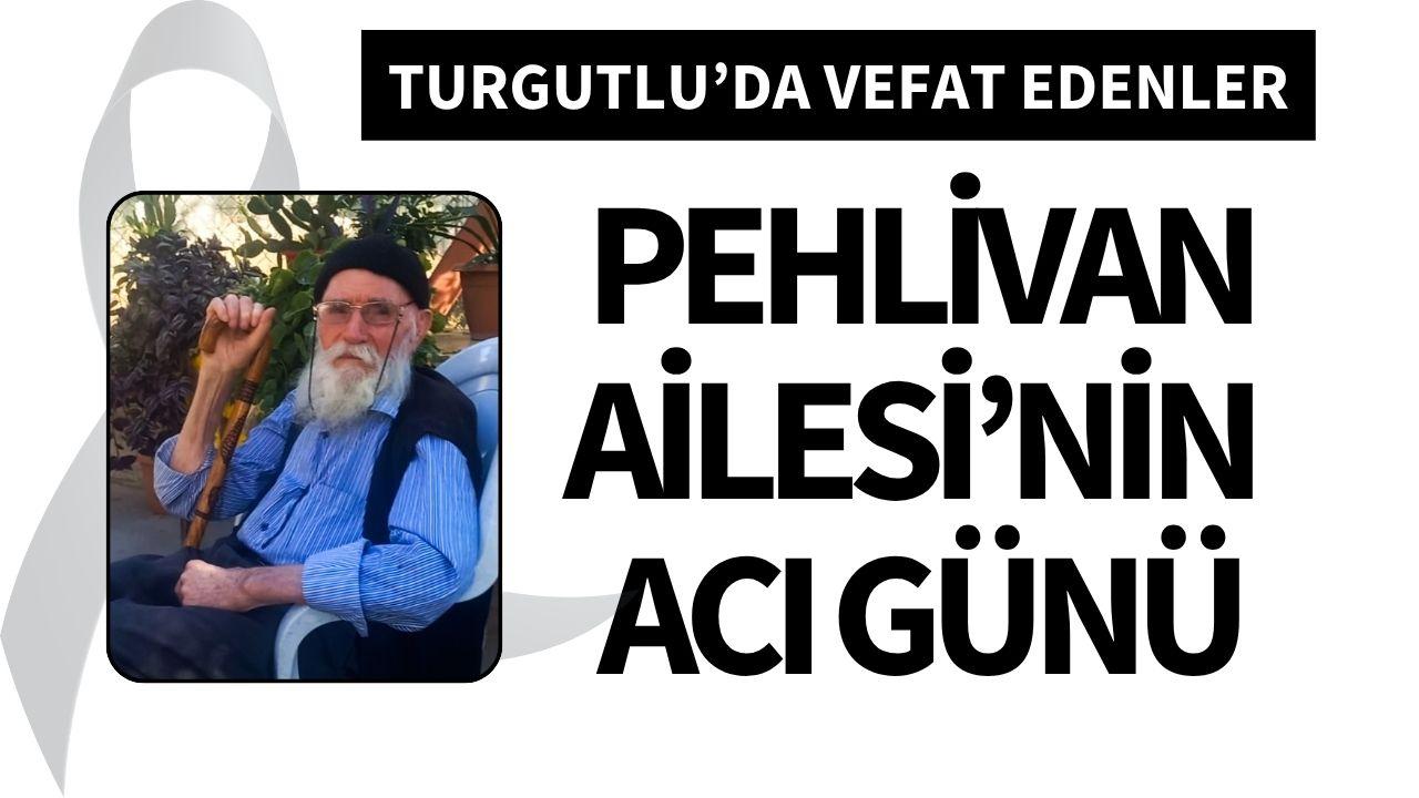 Pehlivan Ailesi’nin acı günü