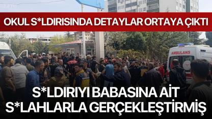 Saldırıyı babasına ait silahlarla gerçekleştirmiş
