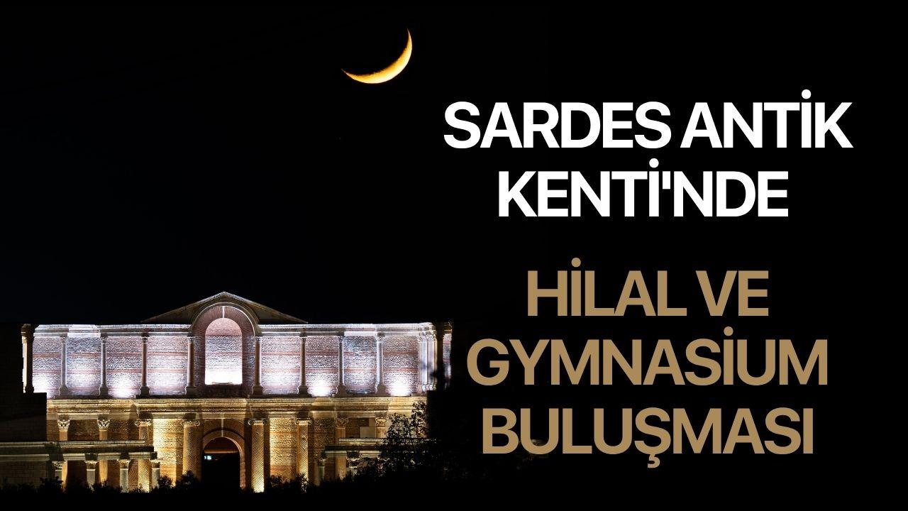 Sardes Antik Kenti'nde Hilal ve Gymnasium Buluşması