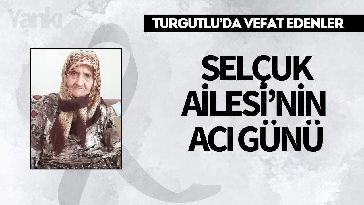 Selçuk Ailesi’nin Acı Günü