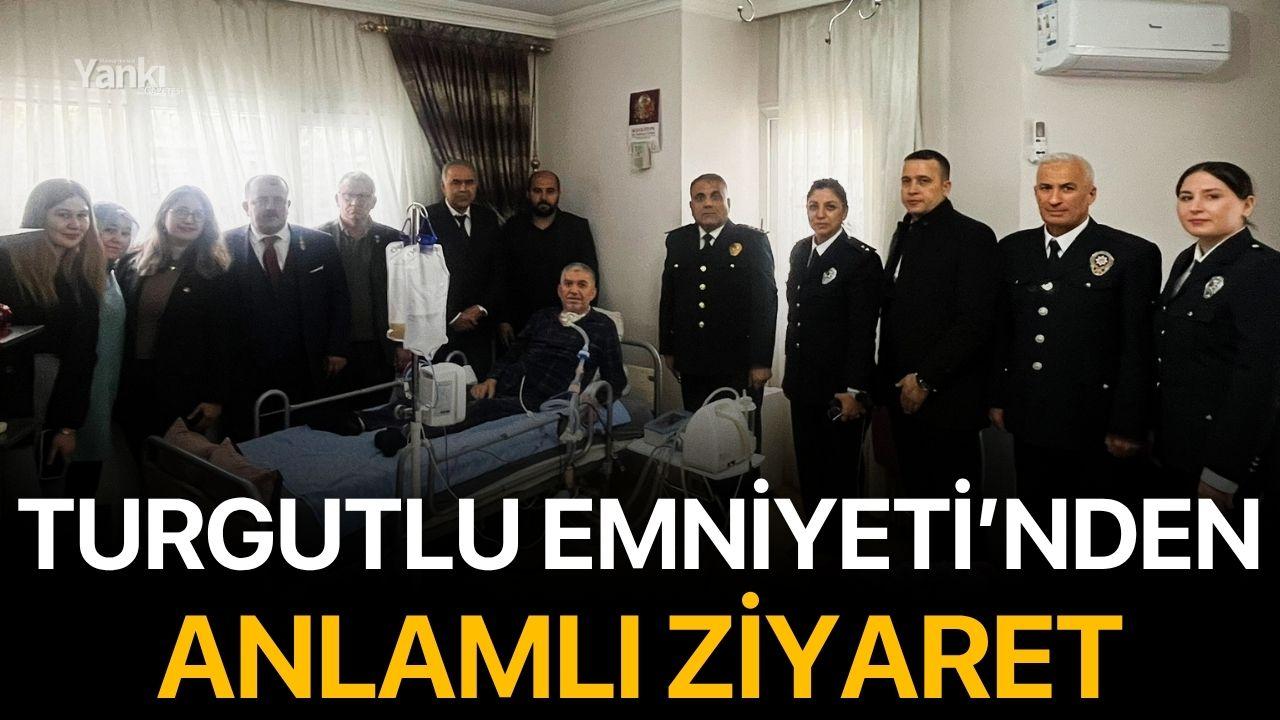 Turgutlu Emniyeti’nden Anlamlı Ziyaret