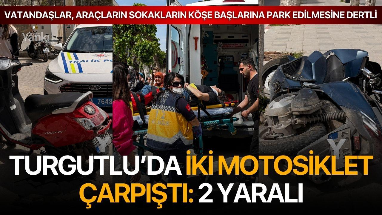 Turgutlu’da iki motosiklet çarpıştı: 2 yaralı