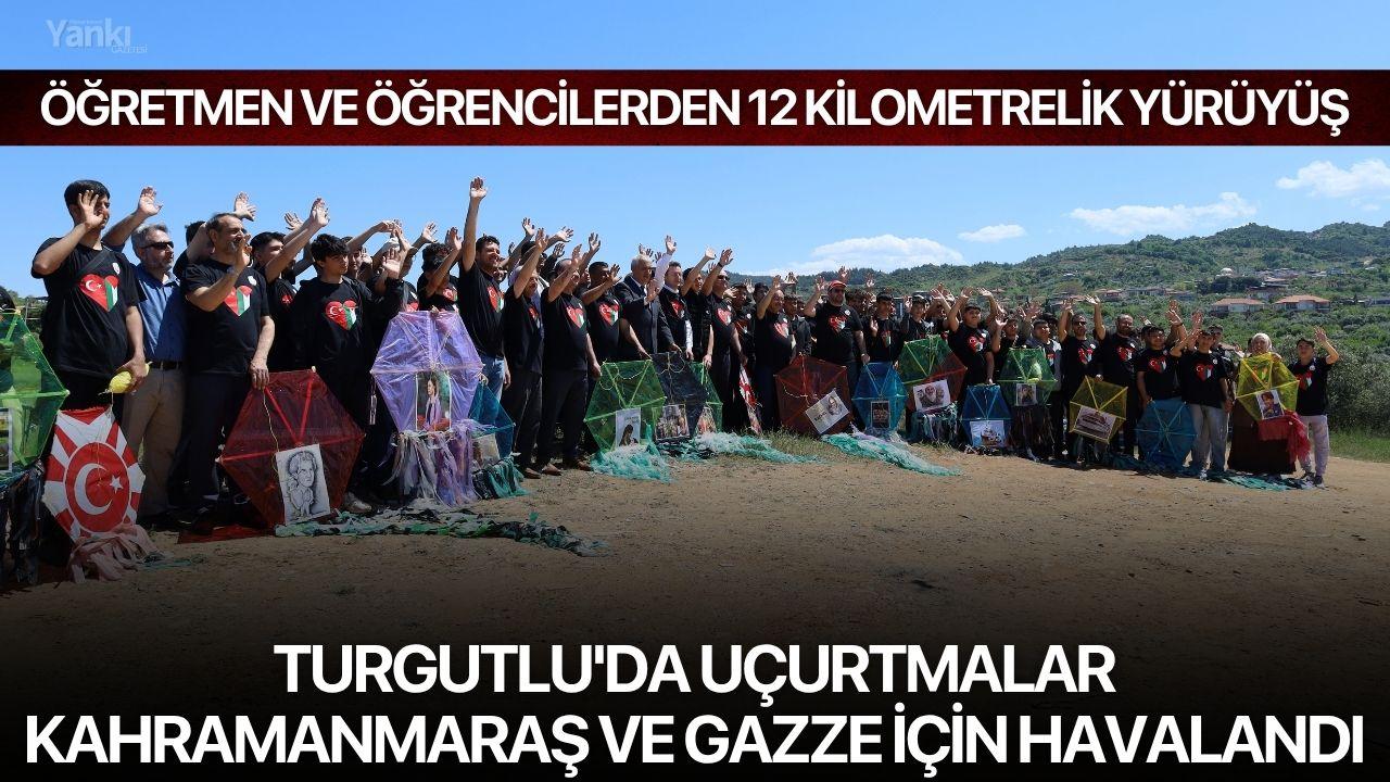 Turgutlu'da Uçurtmalar Kahramanmaraş ve Gazze İçin Havalandı