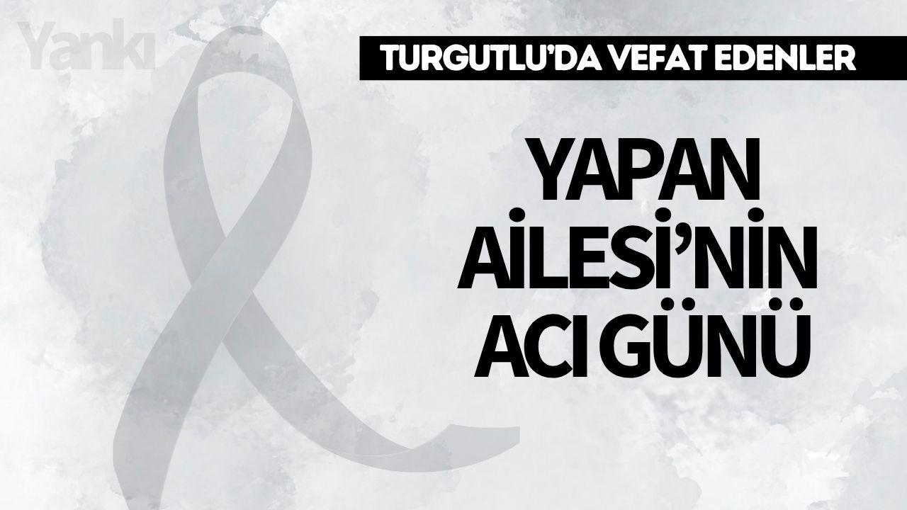 Yapan Ailesi'nin Acı Günü