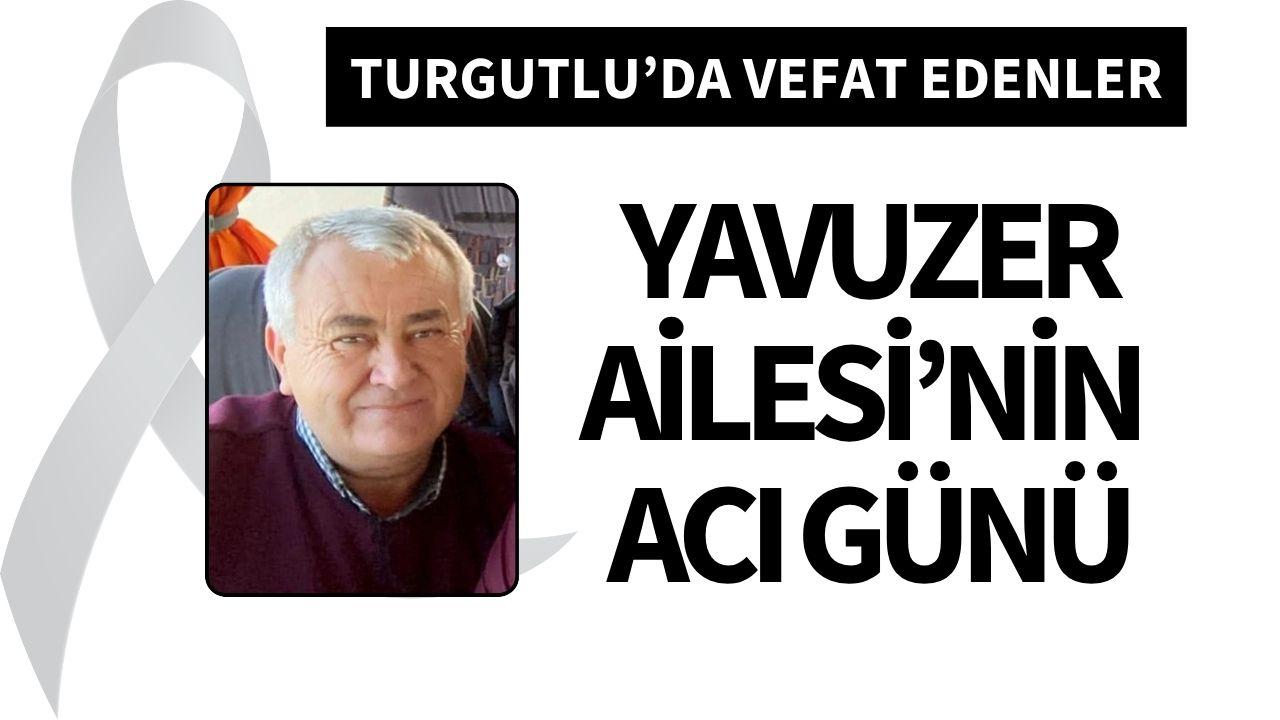 Yavuzer Ailesi’nin acı günü