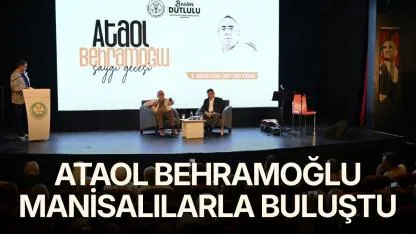 Ataol Behramoğlu Manisalılarla Buluştu