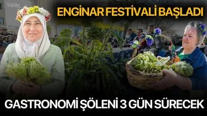 Enginar Festivali Başladı, Gastronomi Şöleni 3 Gün Sürecek