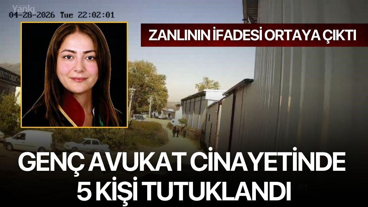 Genç avukat cinayetinde 5 kişi tutuklandı