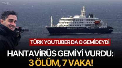 Hantavirüs gemiyi vurdu: 3 Ölüm, 7 Vaka!