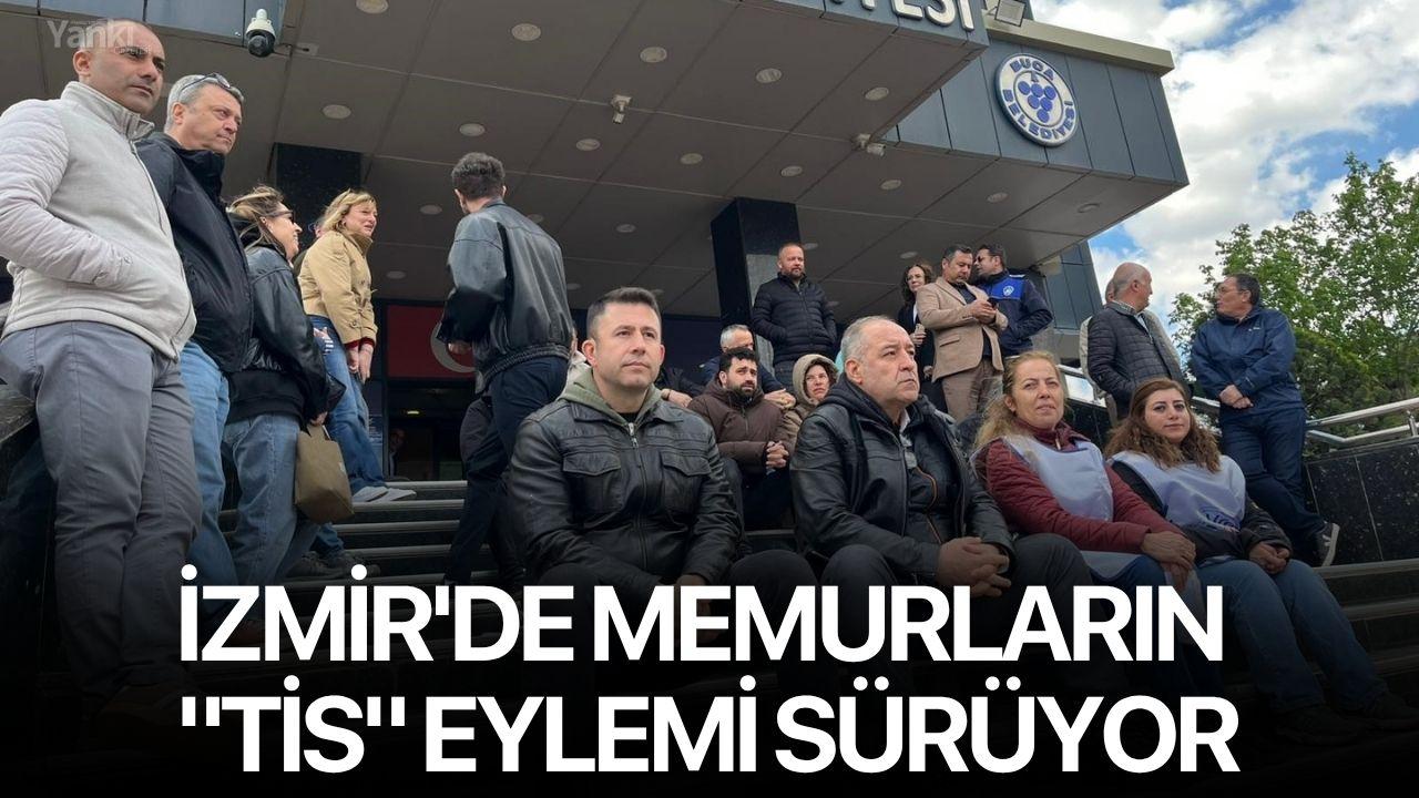 İzmir'de memurların "TİS" eylemi sürüyor