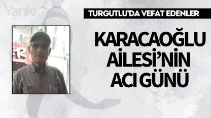 Karacaoğlu Ailesi'nin Acı Günü