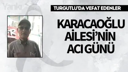 Karacaolu Ailesi'nin Acı Günü
