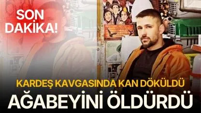 Kardeş kavgasında kan döküldü! 1 ölü