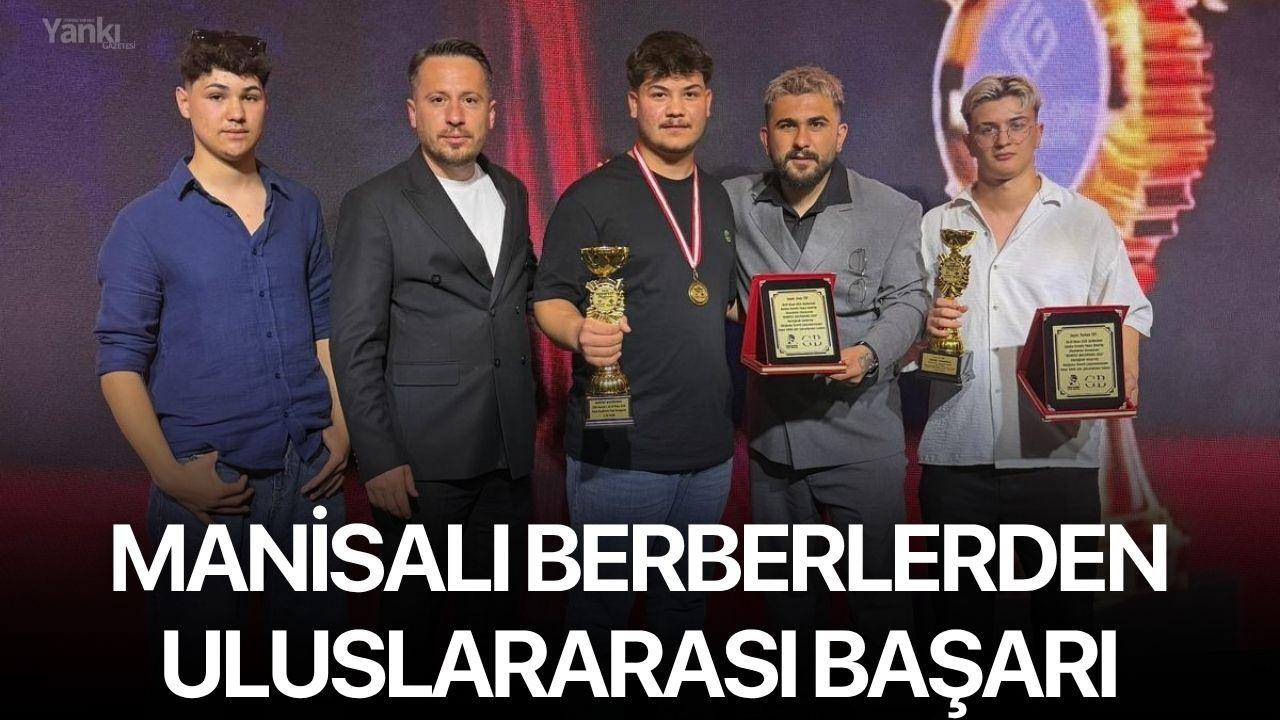 Manisalı berberlerden uluslararası başarı