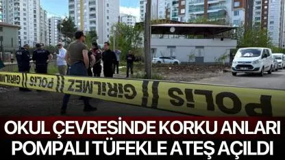 Okul Çevresinde Korku Anları: Pompalı Tüfekle Ateş Açtı