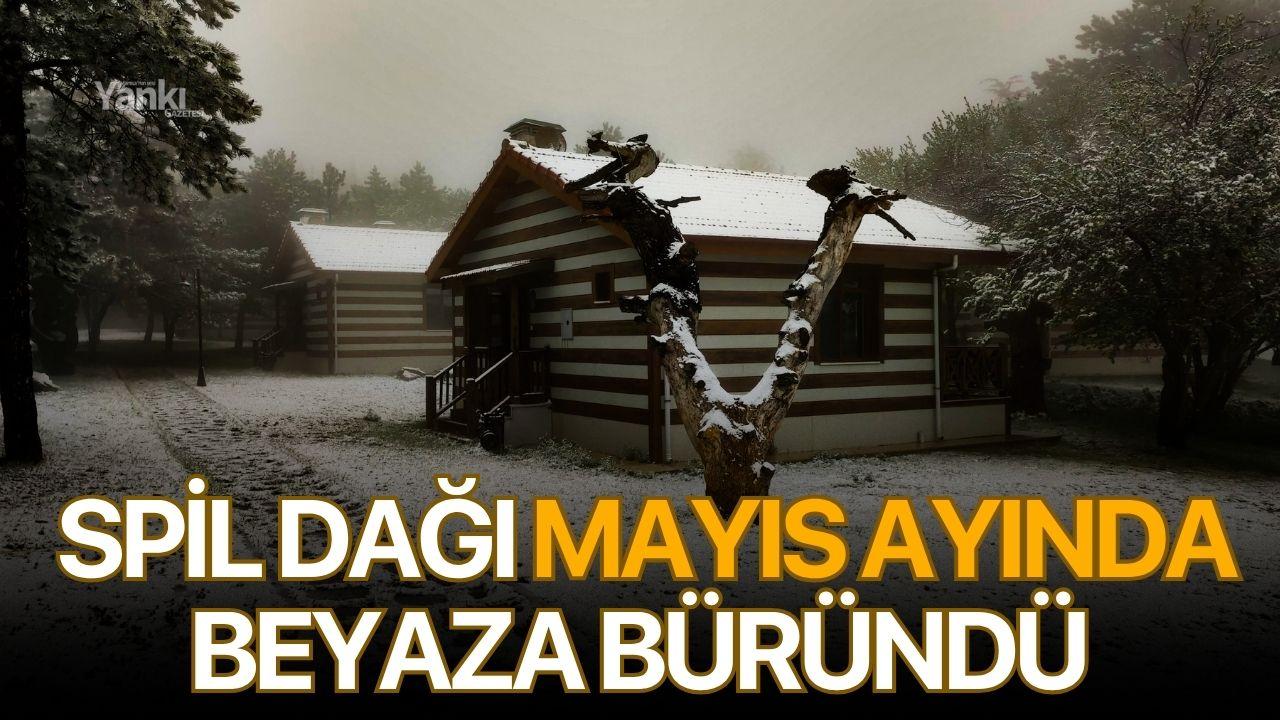 Spil Dağı Mayıs ayında beyaza büründü