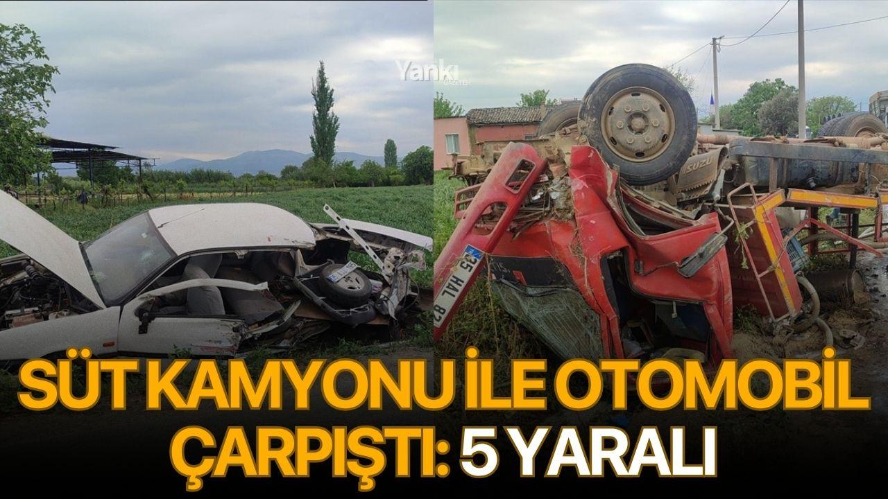 Süt kamyonu ile otomobil çarpıştı: 5 yaralı