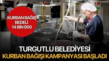 Turgutlu Belediyesi Kurban Bağışı Kampanyası Başladı