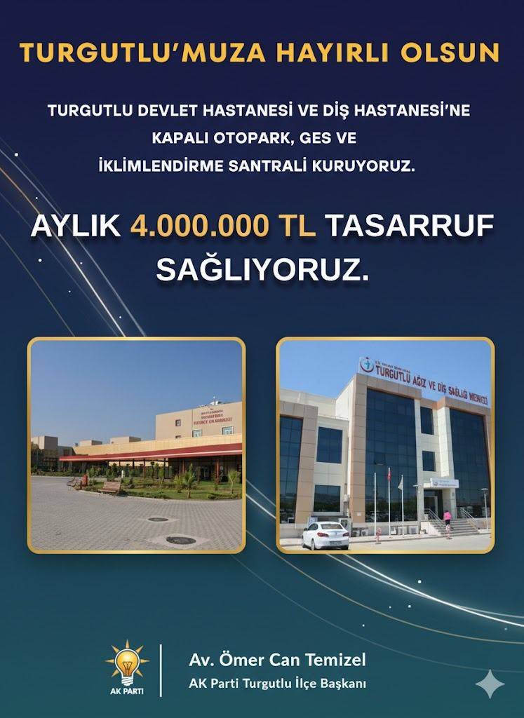 Turgutlu’daki Sağlık Tesislerine GES Kurulacak: Aylık 4 Milyon TL Tasarruf Hedefleniyor